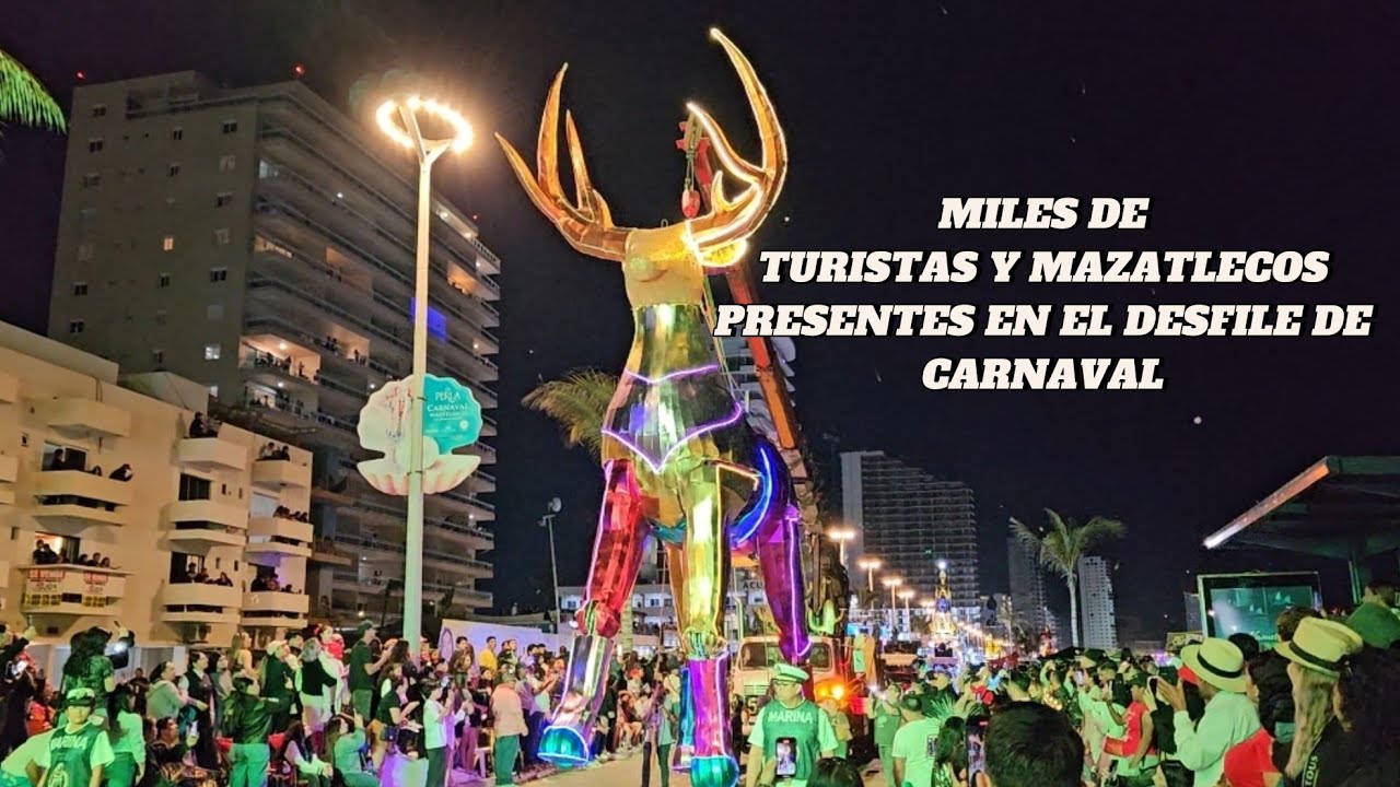 Galilea Montijo invitada principal en el Desfile completo del Carnaval de Mazatlán 2025