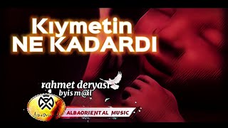 Kıymetin Ne Kadar Dı