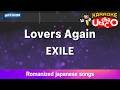 Lovers Again – EXILE (Romaji Karaoke with guide)