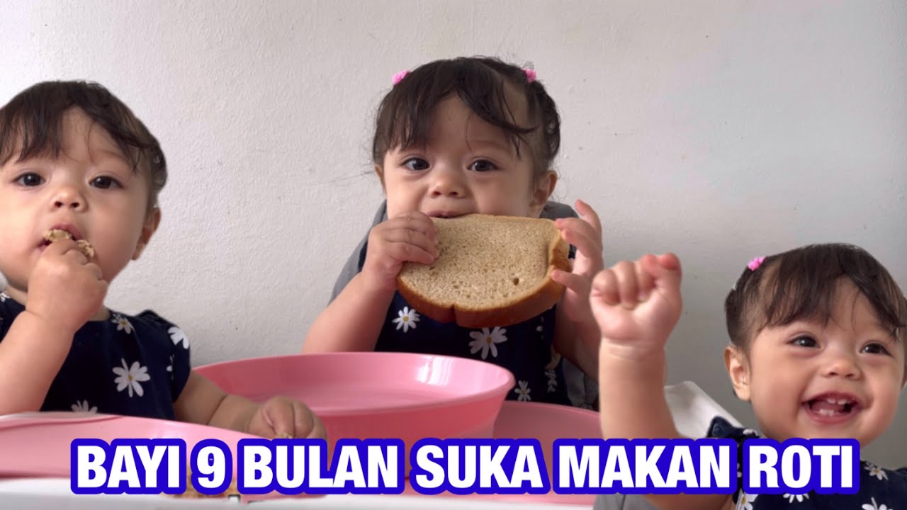 BAYI 9 BULAN SUKA BANGET MAKAN ROTI