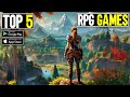 Top 5 RPG Games For Android &amp; iOS in 2024