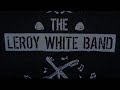 Leroy White Band - Texas Honky Tonk.wmv