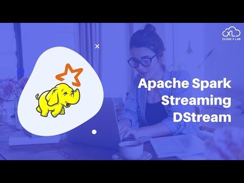 6.2. Apache Spark Streaming | DStream