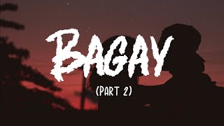 Bagay (Part 2) - Garuda [Lyrics]