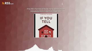 If You Tell A True Story of Murder, Family Secrets, and the Unbreakable Bond of Sisterhood...