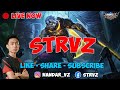 STRVZ LIVE MALAM