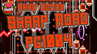 Sharp Road by pg1004 100% (Hard Demon)
