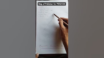 Map of Pakistan for PMS/CSS Students || How to draw Map in written papers of Competitive Exams.
