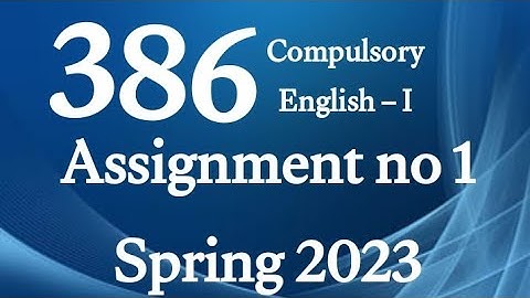 AIOU Code 386 Solved Assignment No.1 Spring 2023 #aiou #aiousolveassignments