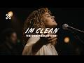 I'm Clean - Inspired by Maverick City, Elevation Worship, Hillsong Worship