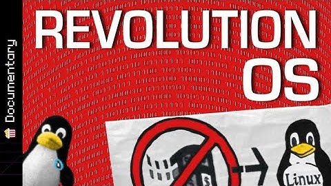 Revolution OS: History of Linux & Open Source | Documentary (2001)