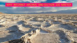 Why Internet Archive and Section 230 matter Why Internet Archive and Section 230 matter