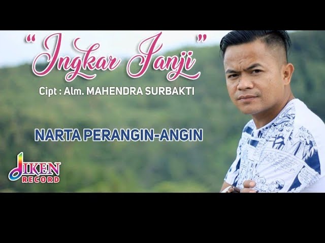 LAGU KARO TERBARU NARTA SIREGAR INGKAR JANJI official music video class=