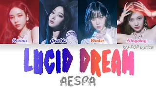 æspa (에스파) - Lucid Dream (자각몽) Colour Coded Lyrics (Han/Rom/Eng)