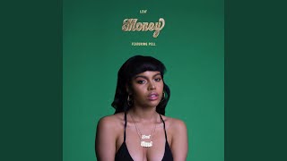 Money (feat. Pell) - Leaf