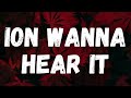 Rod Wave - Ion Wanna Hear It (Lyrics)