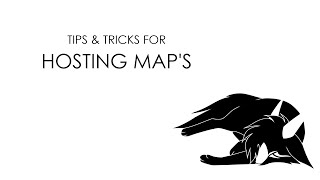 Tips &amp; Tricks for Hosting MAP&#39;s