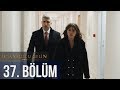 İstanbullu Gelin 37. Bölüm