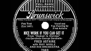 Video thumbnail of "1937 HITS ARCHIVE: Nice Work If You Can Get It - Fred Astaire"