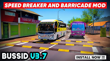 SPEED BREAKER AND BARRICADE MOD For Bus Simulator Indonesia || Bussid V3.7.1 || Offroad Gamers ||