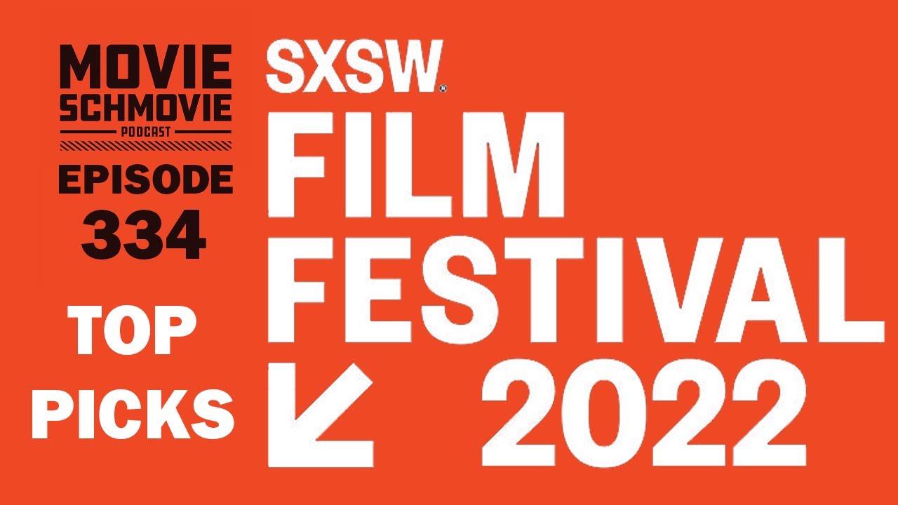 Top 10 Picks of the 2022 SXSW Film Festival
