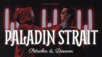 Paladin Strait, but it