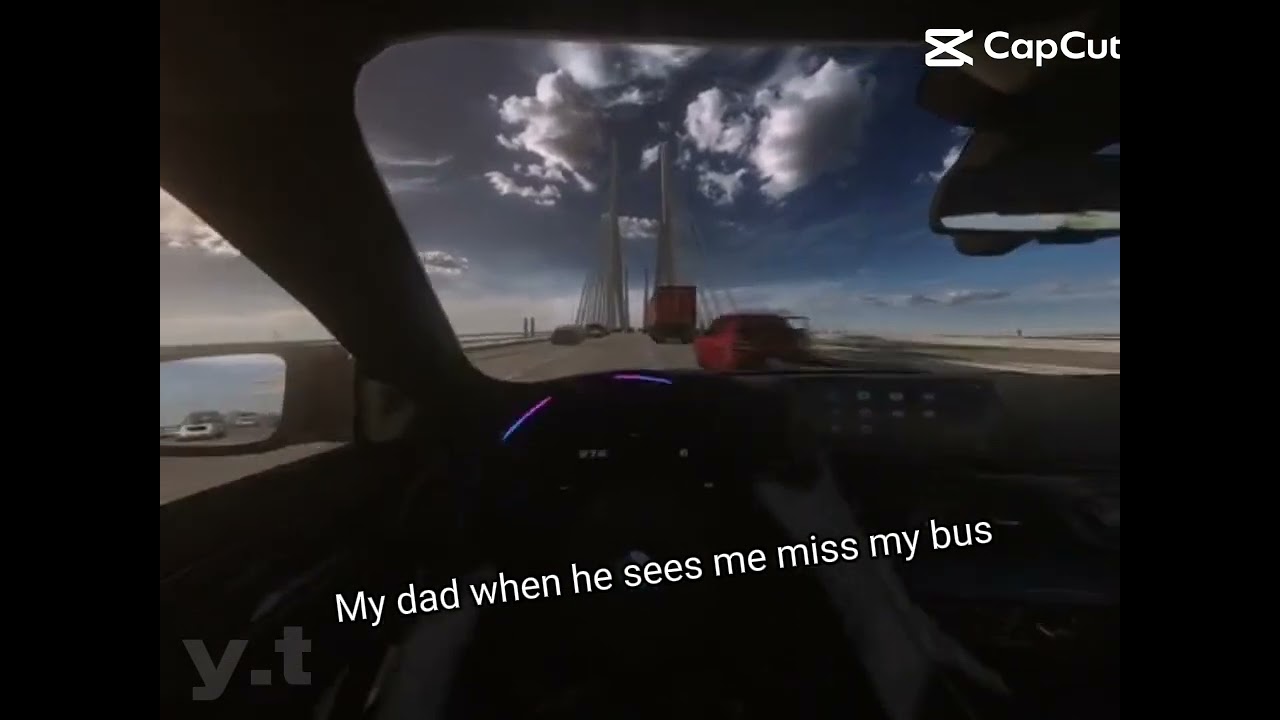 when dad sees you in the bus in the morning