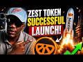 Zest Successful Launch & Listing on Multiple CEXs & DEXs