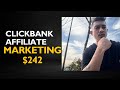 How I Made $242 With Clickbank Affiliate Marketing