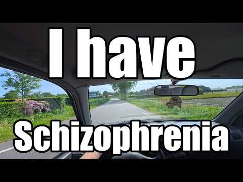 I have Schizophrenia
