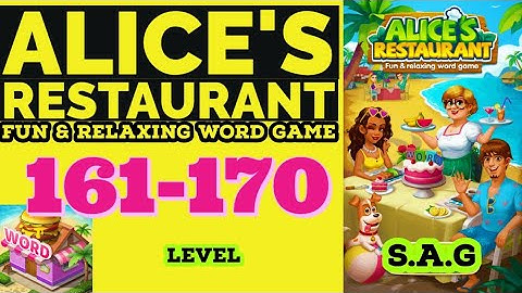 Alice Restaurant Word Game level 161 162 163 164 165 166 167 168 169 170 answer gameplay Full Story