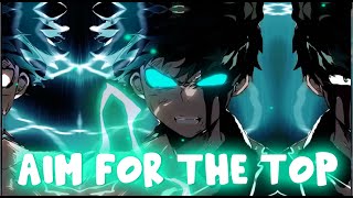 ALWAYS AIM FOR THE TOP OST- My Hero Academia