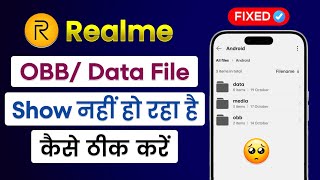 Realme Data/OBB Folder Not Showing | How To Open Data/OBB Folder In Realme | Realme Data Not Open
