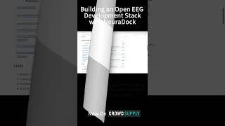 Building an Open EEG Development Stack with NeuraDock|GitHub Now Live #eeg #bci #github #crowdsupply