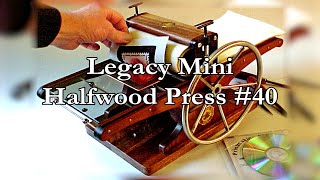 Legacy Mini Halfwood Press #40