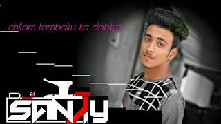 chilam tambaku ka dabba dj santy mix