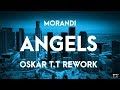 Morandi angels oskar t t rework