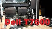 Dell Precision T7600 Workstation Review Youtube