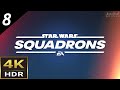 Star Wars Squadrons - Fractured Alliance - 4K HDR 60 fps PC [No Commentary]