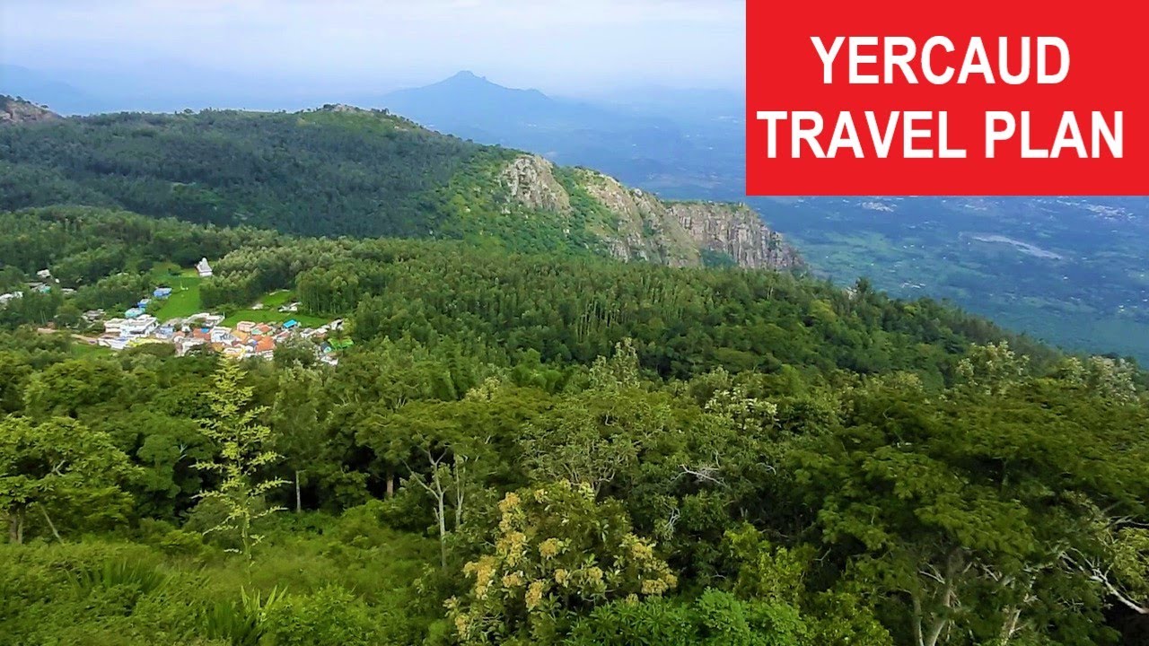 yercaud tour plan