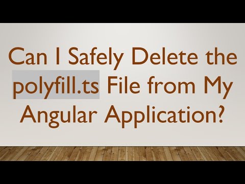 Can I Safely Delete the polyfill.ts File from My Angular Application?