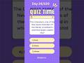 Day 24/100 of making you smarter #quiz #currentaffairquiz #quiztime #quizgame