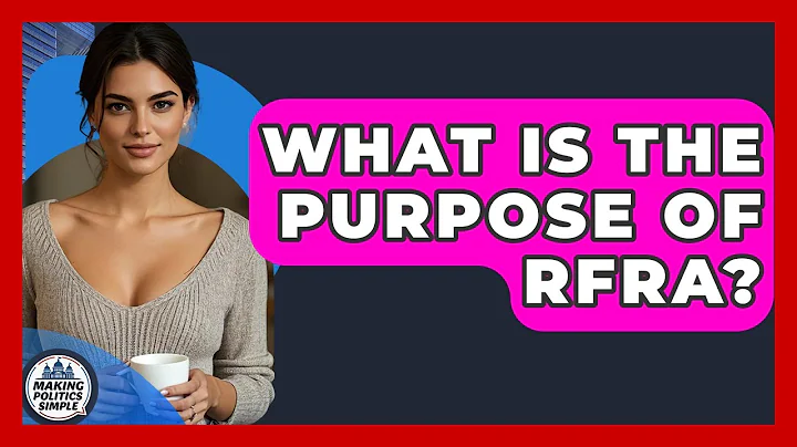 What Is The Purpose Of RFRA? - Making Politics Simple