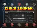 Circa Looper - Making Ambient Loop Sessions with Pure Synth, SynthMaster 2, Quanta &amp; Pianoteq - iOS