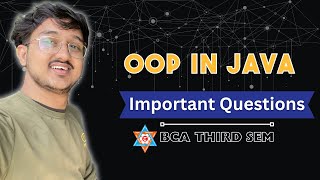 OOP In Java | Important questions | BCA 3rd Sem