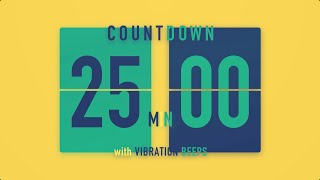 25 Minute Countdown Timer ⚡️ Flip Clock with Vibration Beeps