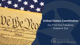 Our First Five Freedoms (Grades K-2)