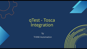 qTest Tosca Integration Tutorial | Step by Step Guide