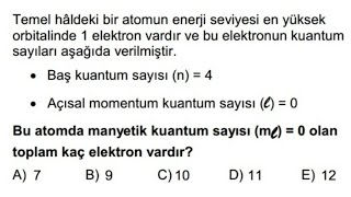 Ayt Kimya Modern Atom Teorisi Çıkmış Soru Çözümü Tyt Yks Kimya