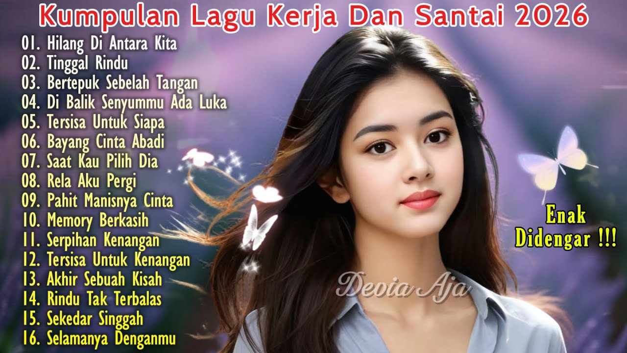 LAGU SANTAI SAAT KERJA FULL ALBUM 2026 | SLOW ROCK & MELLOW TERPOPULER - PALING BANYAK DICARI